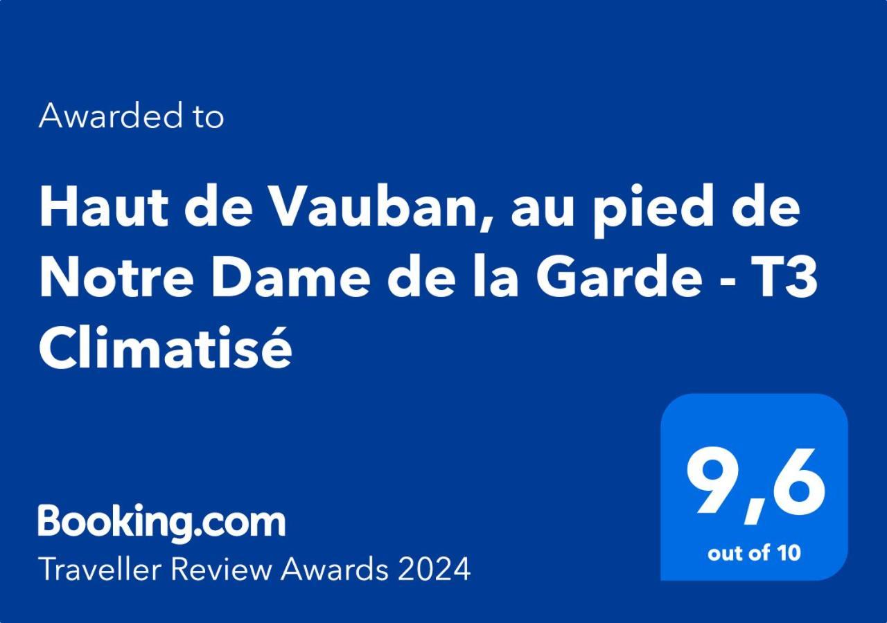Haut De Vauban, Au Pied De Notre Dame De La Garde - T3 Climatise Marseille Ngoại thất bức ảnh